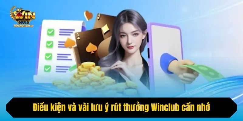 Điều kiện và vài lưu ý rút thưởng cổng game cần nhớ