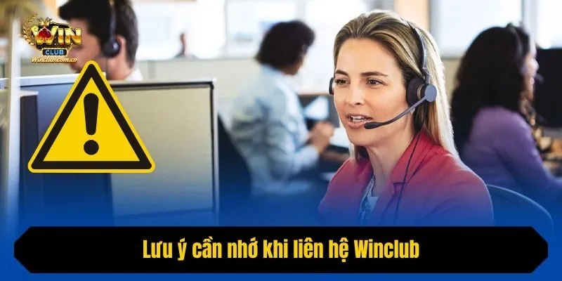 Lưu ý cần nhớ khi liên hệ Cổng Game