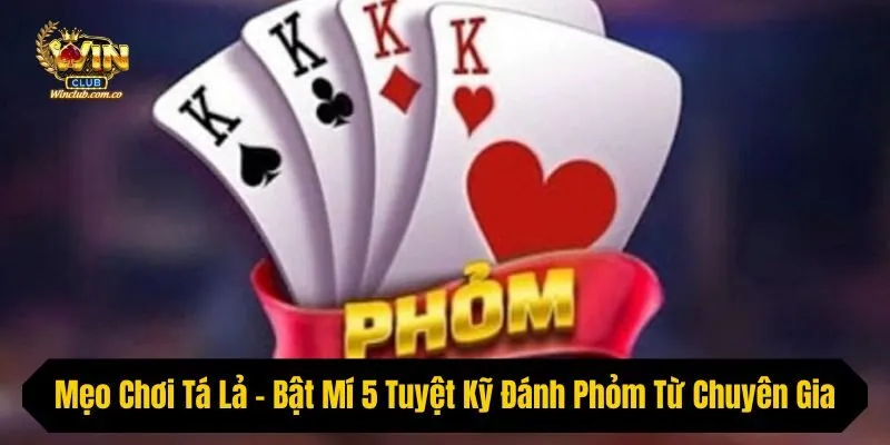 Bật mí 5 mẹo chơi Tá Lả không bao giờ thua